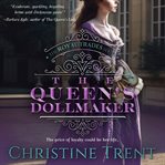 The Queen's Dollmaker cover image