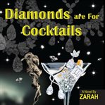 Diamonds Are for Cocktails cover image