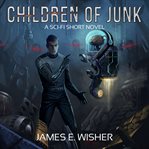 Children of Junk cover image