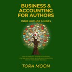 Business and accounting for authors cover image