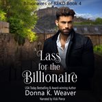 A Lass for the Billionaire cover image