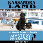The marcia banks and buddy mystery collection i. Books 1-4 cover image