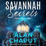 Savannah Secrets : Vigilantes For Justice cover image