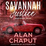 Savannah Justice : Vigilantes For Justice cover image