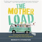 The Mother Load cover image