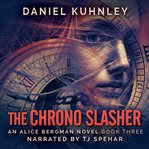The Chrono Slasher cover image