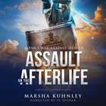 Assault on the Afterlife cover image