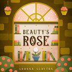 Beauty's Rose cover image