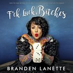 F**k Luck, Bitches cover image