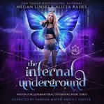 The infernal underground cover image