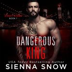 Dangerous King cover image