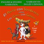 El Perro con Sombrero meets Los Gatos con Gelatos : El Perro con Sombrero cover image