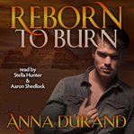 Reborn to burn cover image