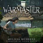 Warmaster 1 : Dungeon Spiteful cover image