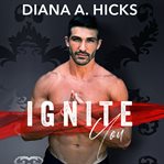 Ignite You cover image