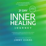 21 Day Inner Healing Journey cover image