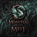 Monsters in the Mist cover image