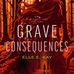Grave Consequences cover image