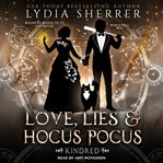 Love, Lies, and Hocus Pocus Kindred cover image
