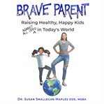 Brave Parent cover image