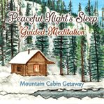 Peaceful night's sleep guided meditation cover image