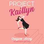 Project Kaitlyn cover image