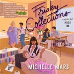Frisky Collections Volume 1: Frisky & Queer cover image