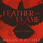 Feather and Flame cover image