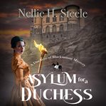 Asylum for a Duchess cover image