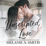 Unscripted Love cover image