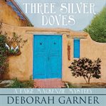 Three Silver Doves cover image