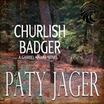 Churlish Badger cover image