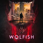 Wolfish cover image