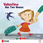 Valentina has two houses cover image