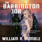 The Barrington Job cover image