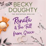 Renata & the Fall From Grace cover image