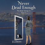 Never Dead Enough cover image