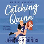 Catching Quinn cover image