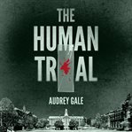The Human Trial cover image
