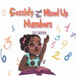 Cassidy and the Mixed Up Numbers cover image