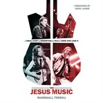 The Jesus Music cover image