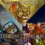 Freelance familiars box set cover image