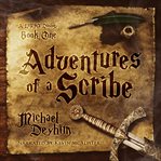 Adventures of a Scribe cover image