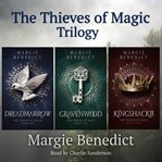 The Thieves of Magic Trilogy cover image