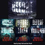 Before : Books #1-3. Before (Benedict) cover image