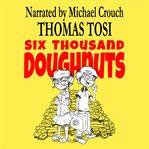 Six Thousand Doughnuts cover image