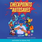 Checkpoints and Autosaves cover image