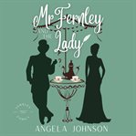 Mr. Fernley and the Lady cover image