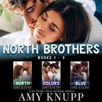 North Brothers : Books #1-3 cover image