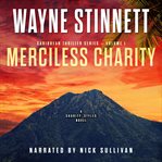 Merciless Charity : a Charity styles novel cover image